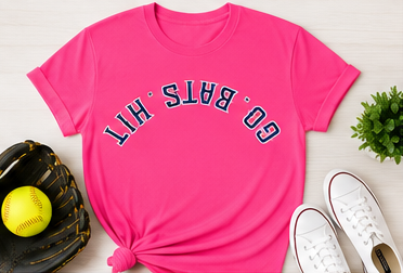 GO. BATS. HIT. Upside-Down spirit T-Shirt - Cotton Collection