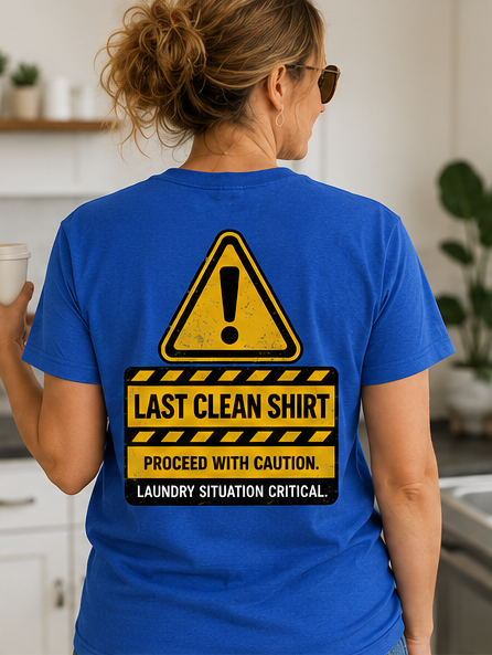 Last Clean Shirt – Laundry Crew T-shirt
