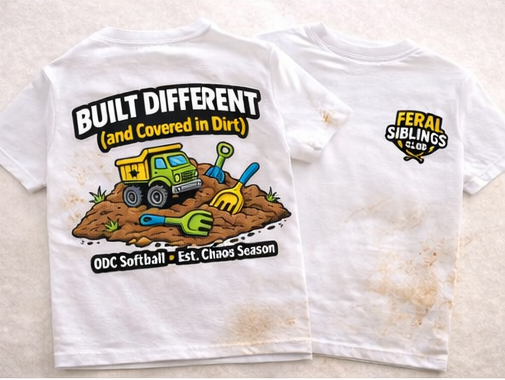 Built Different (and Covered in Dirt)