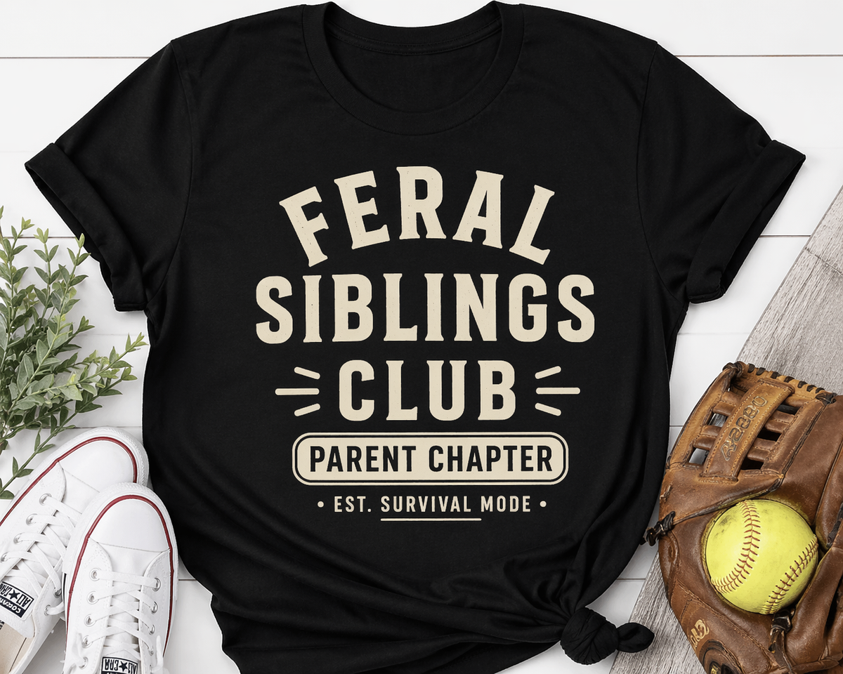 Feral Siblings Club – Parent Chapter | Survival Mode Activated T-Shirt
